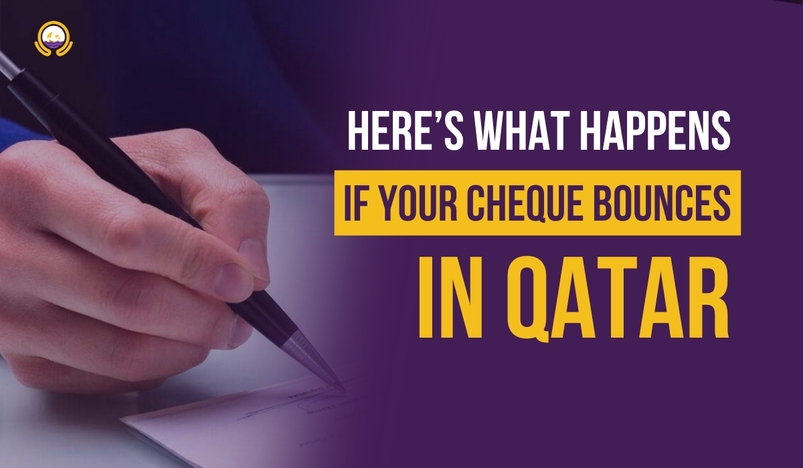 Here’s What Happens If Your Cheque Bounces In Qatar